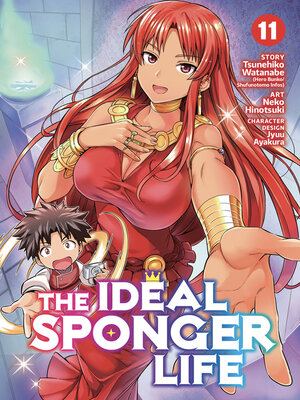 cover image of The Ideal Sponger Life, Volume 11